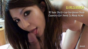 Heyzo 2938 Girl & Bouga - 18 Year Old G-cup Gorgeous Body Country Girl Anna Is Made Acme - anna