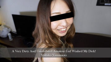 Heyzo 3174 A Very Dirty And Uninhibited Amateur Girl Washed My Dick! - Yoshiko Yamamoto